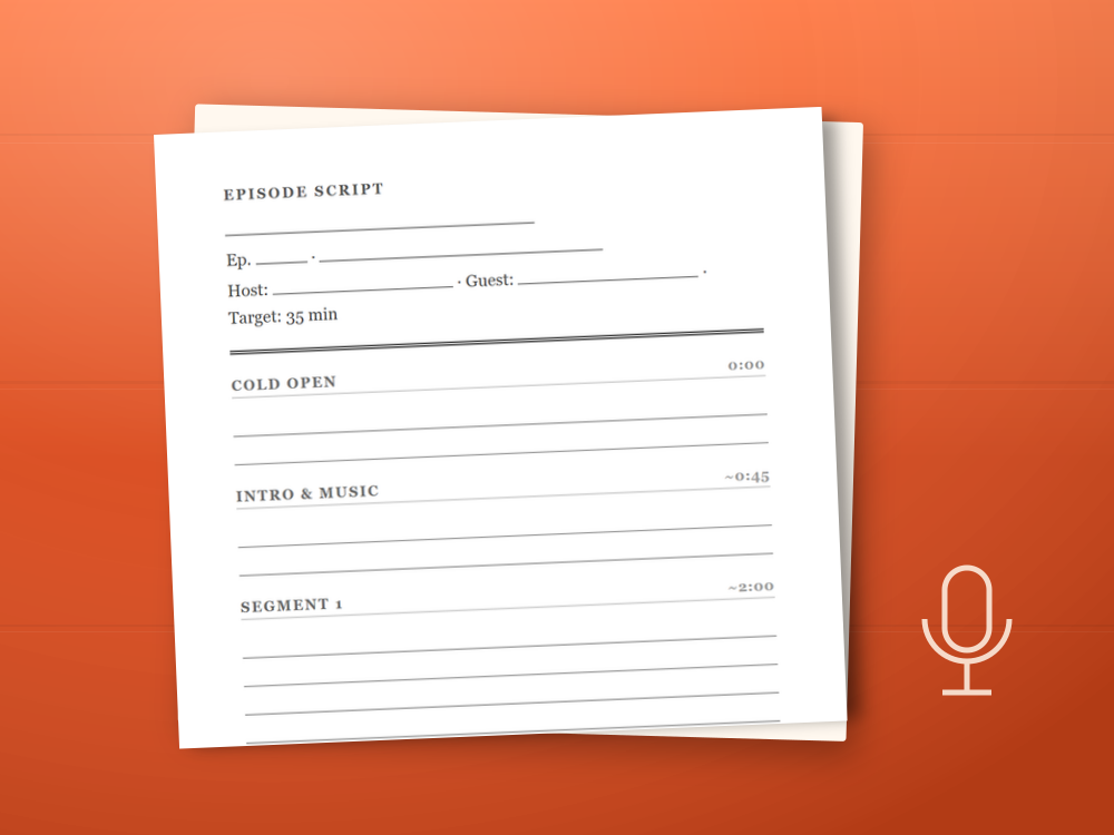 The podcast script template document staged on a desk